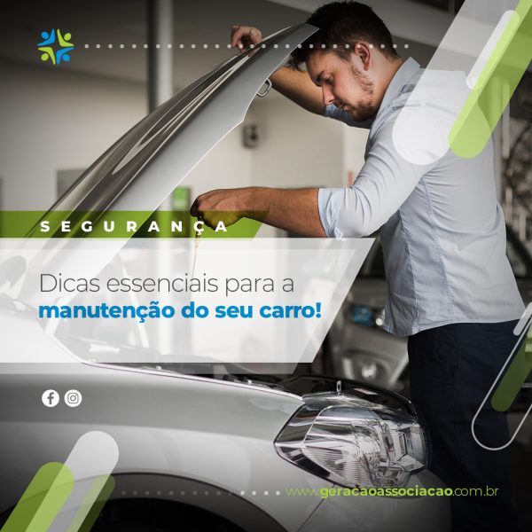 Dicas essenciais para a manutenção do seu carro!